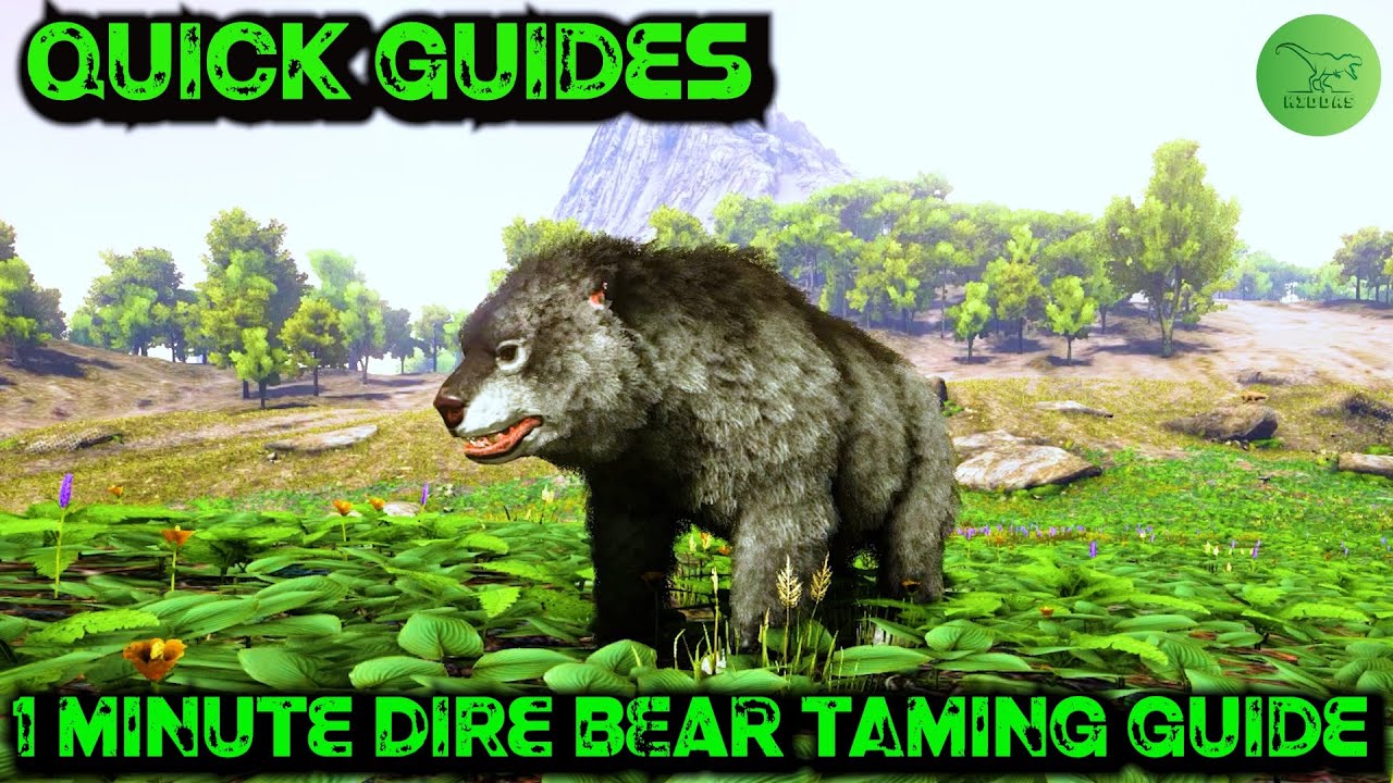 Краткие руководства по Ark - Dire Bear - 1-минутное руководство по приручению!