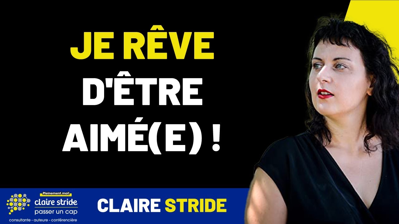 Je rêve d'être aimé(e) !