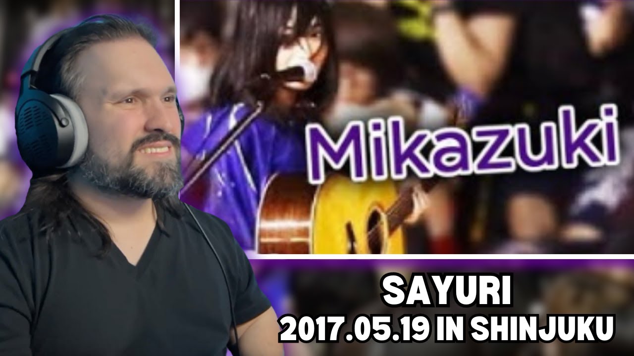 FIRST TIME Reacting To Mikazuki – Sayuri [Kanji/Romaji/English subbed] (2017.05.19 in Shinjuku)