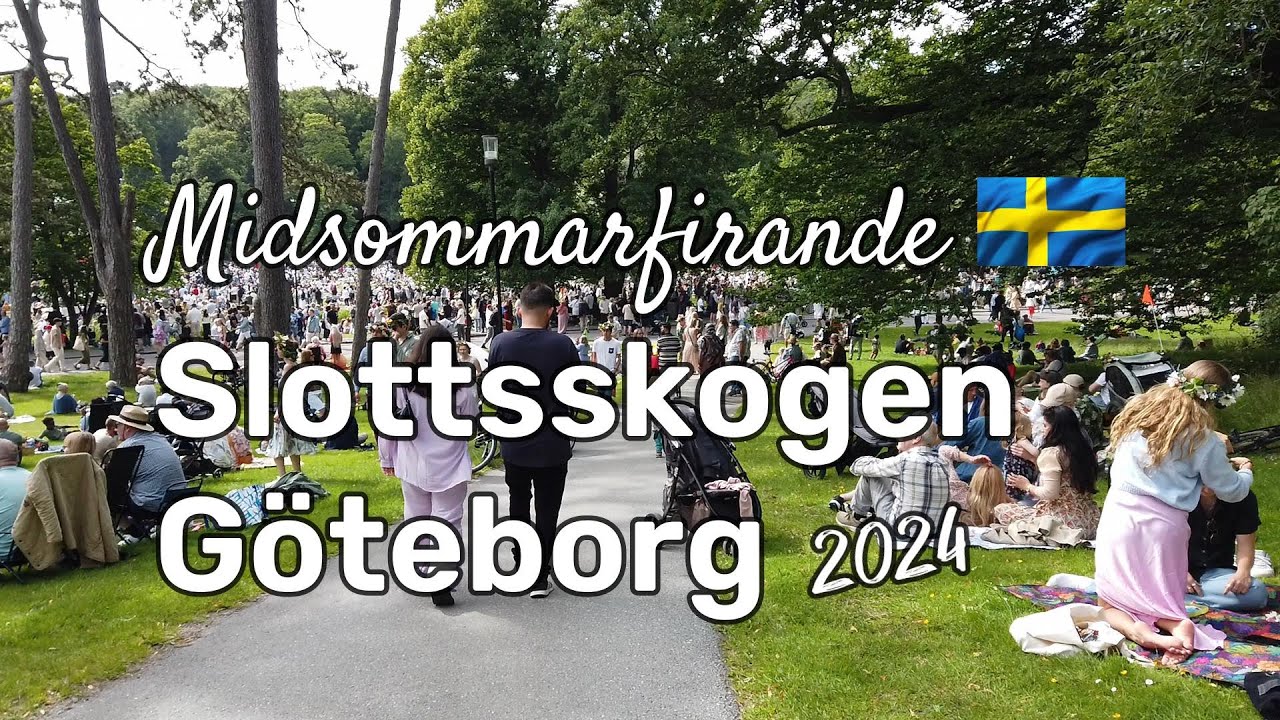 Midsommarfirande Göteborg // Midsummer celebration Slottsskogen, Gothenburg (Sweden) 2024