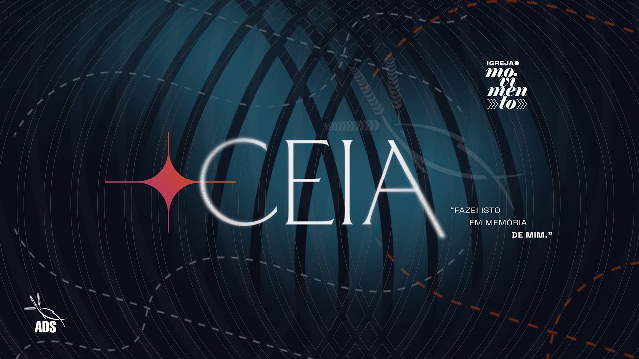 CEIA DO SENHOR | MANHÃ