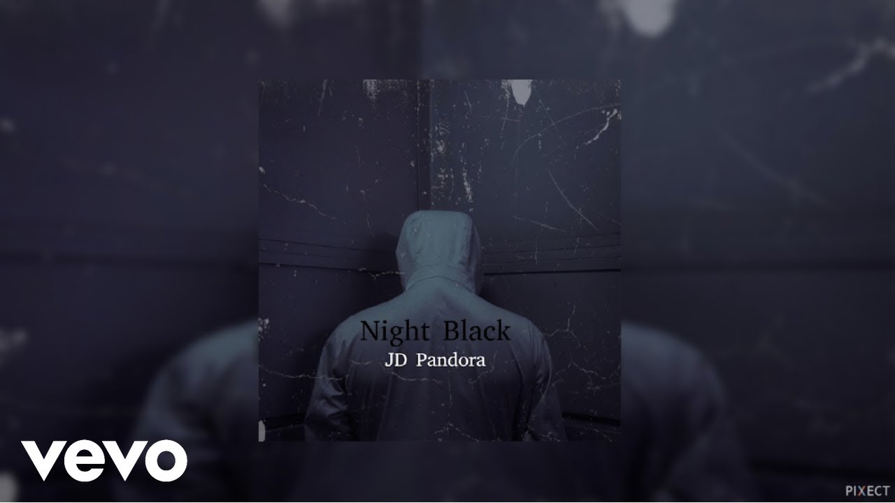 JD Pandora - Night Black (Audio)