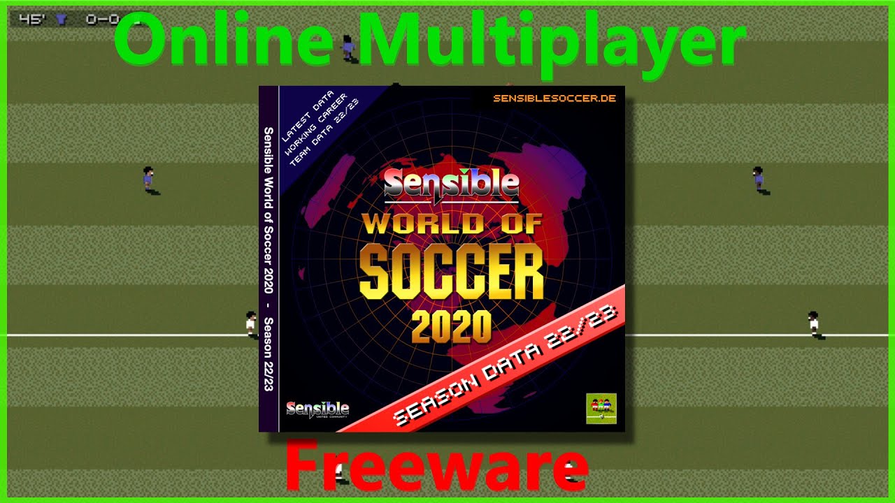 Sensible World of Soccer 2020 (2023 updates, online multiplayer etc...)