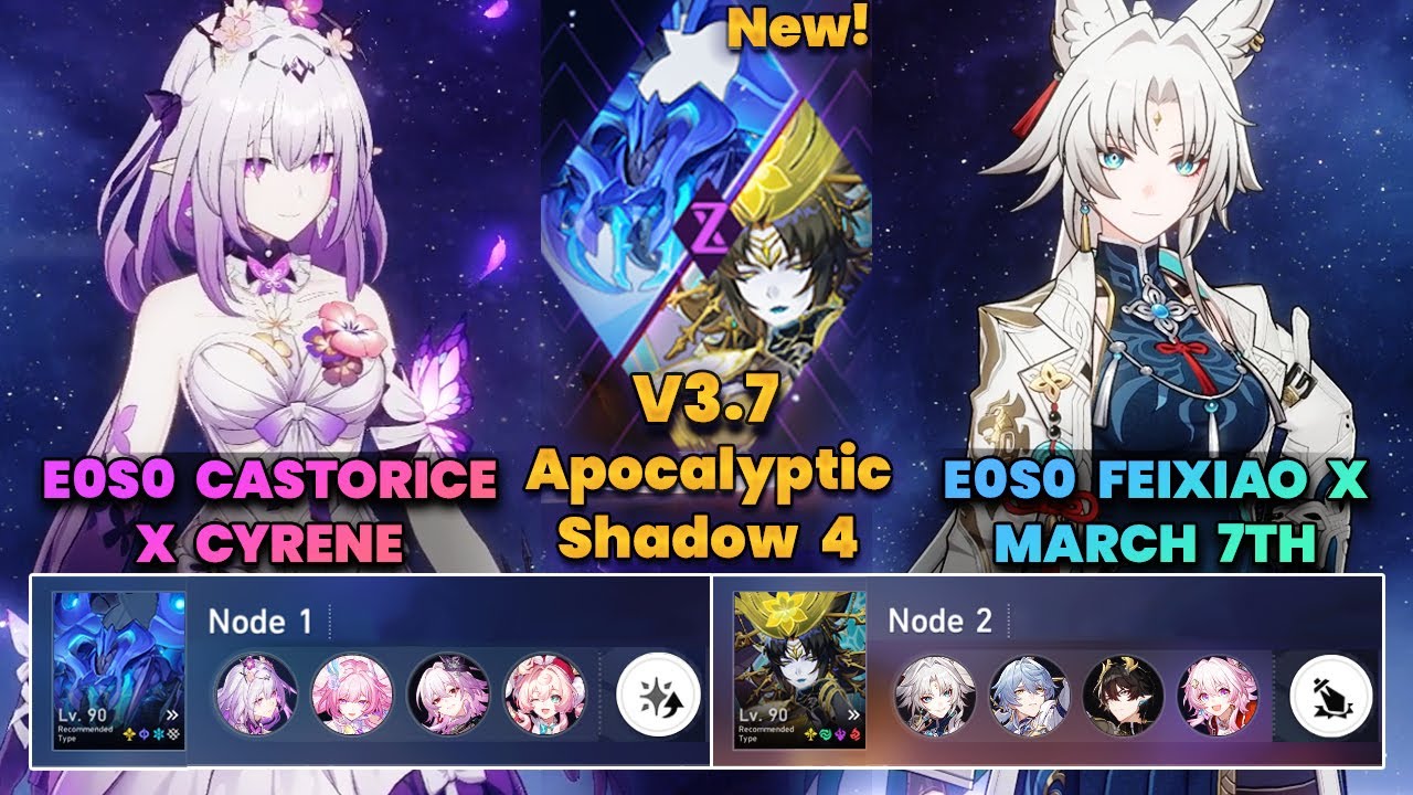 E0S0 Castorice x Cyrene & E0S0 Feixiao x 7 марта | НОВАЯ Апокалиптическая тень | 3 звезды | V3.7 |