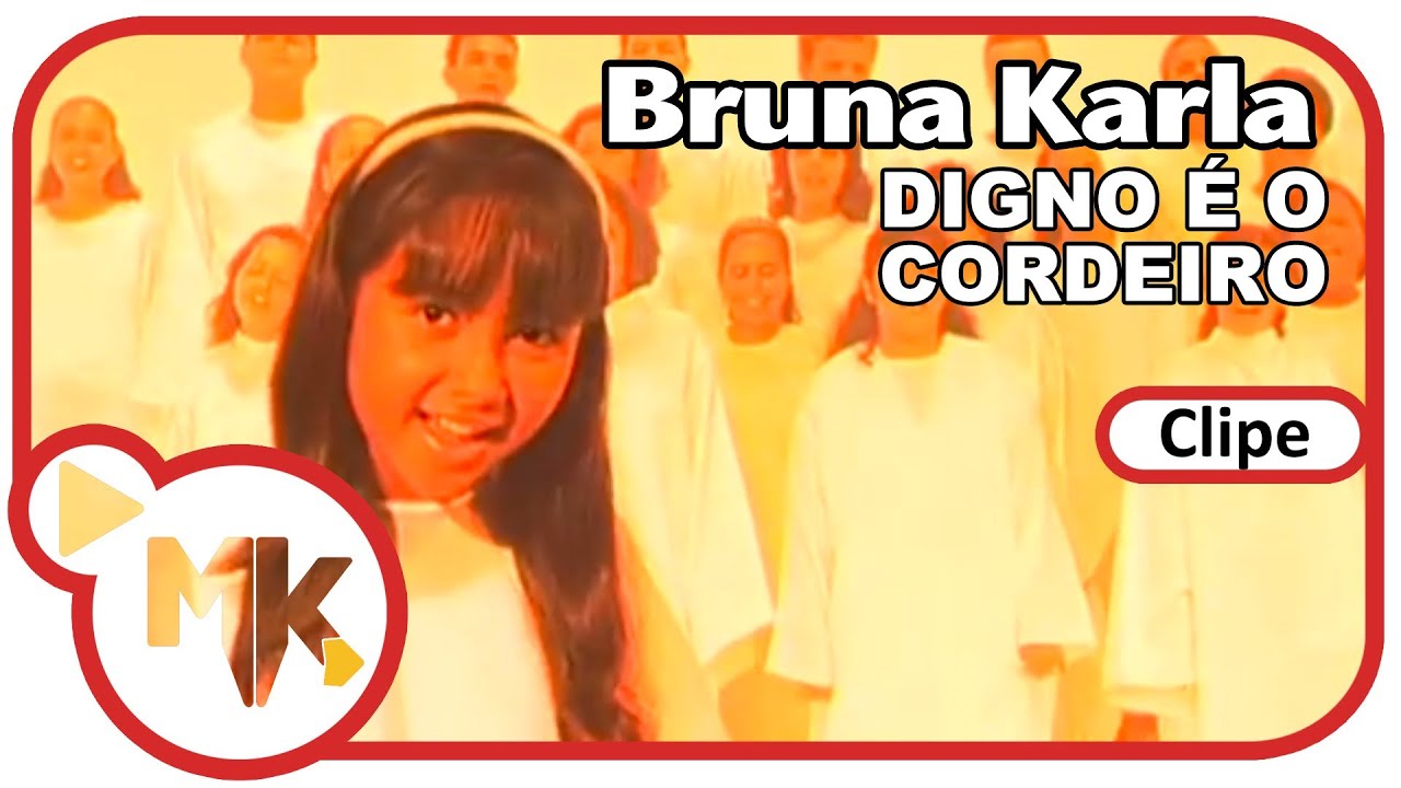 Bruna Karla - Digno é o Cordeiro (Clipe Oficial MK Music)
