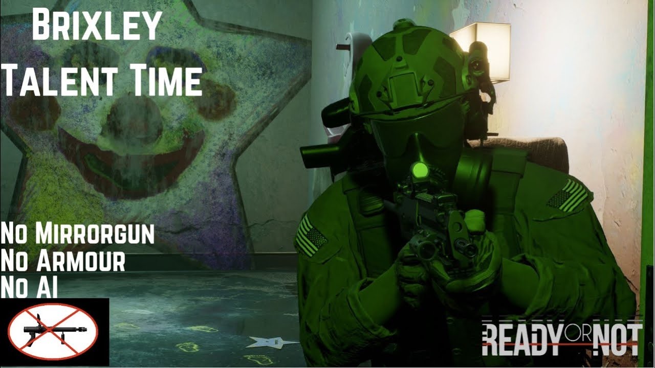 Ready or Not 1.0 - Solo Clear - Brixley Talent Time - Green Demon