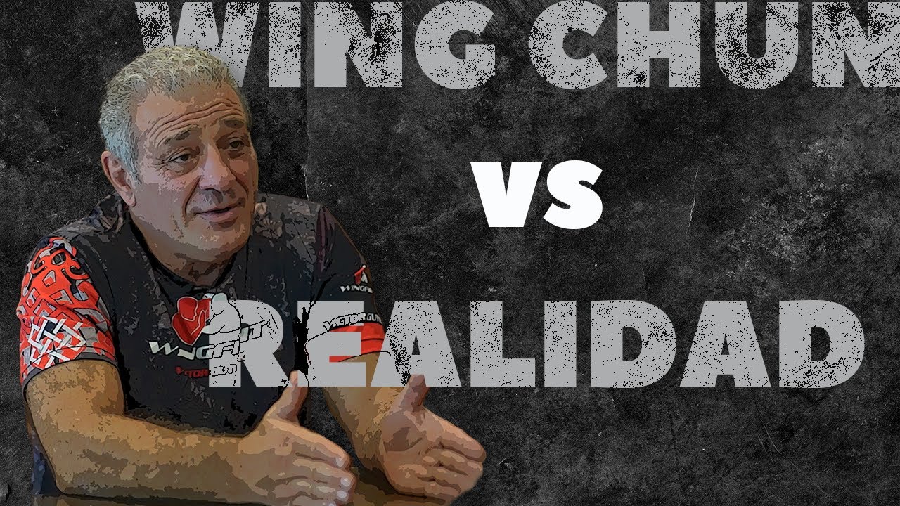 Wing Chun vs Realidad