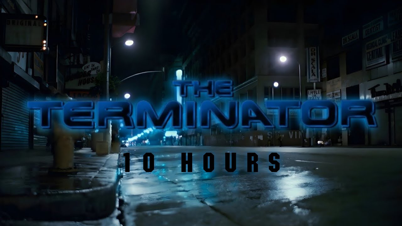 The Terminator | Los Angeles 1984 12:52 A.M. (10 Hours) | Ambient Soundscape