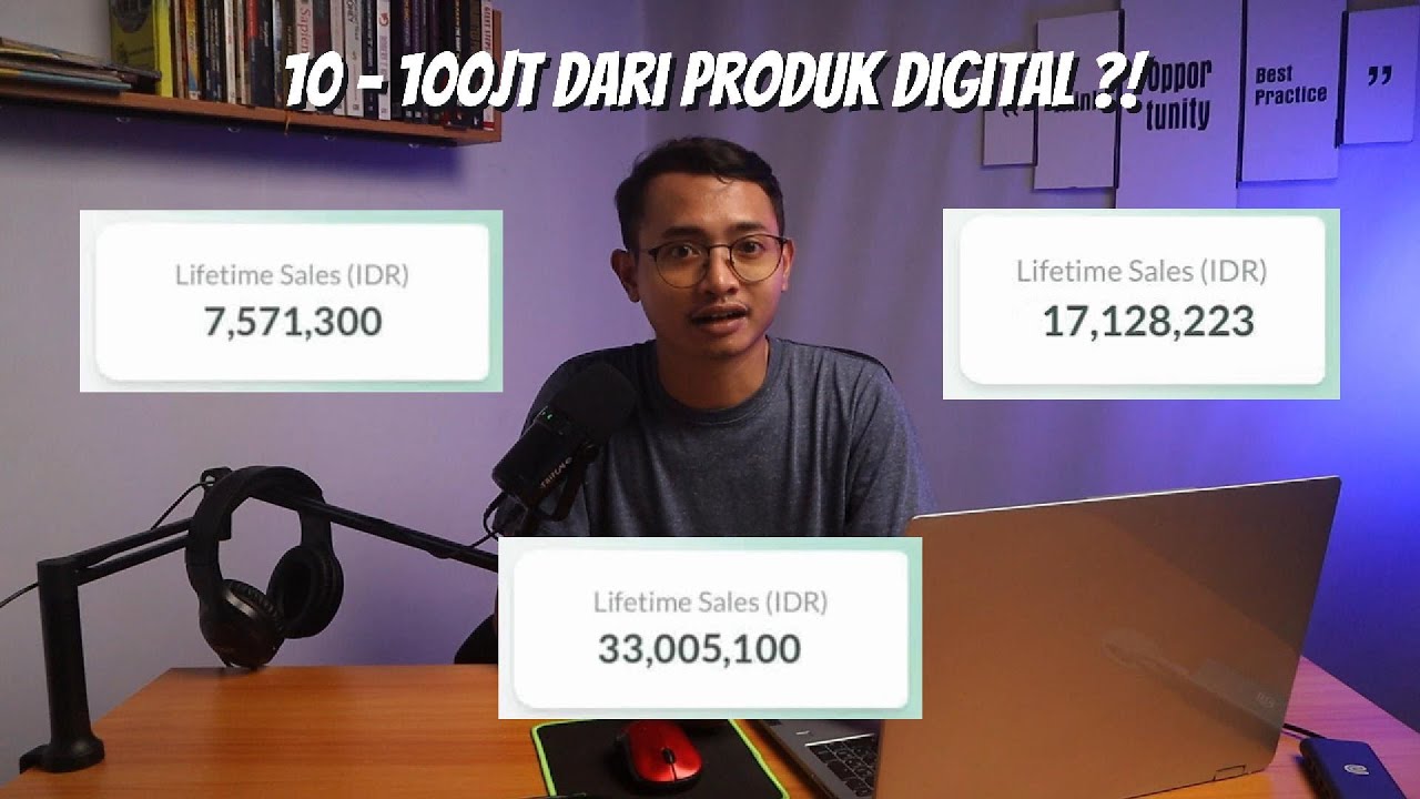 [Lengkap] Cara menghasilkan uang dari produk digital. Saya bongkar manis-pahitnya !