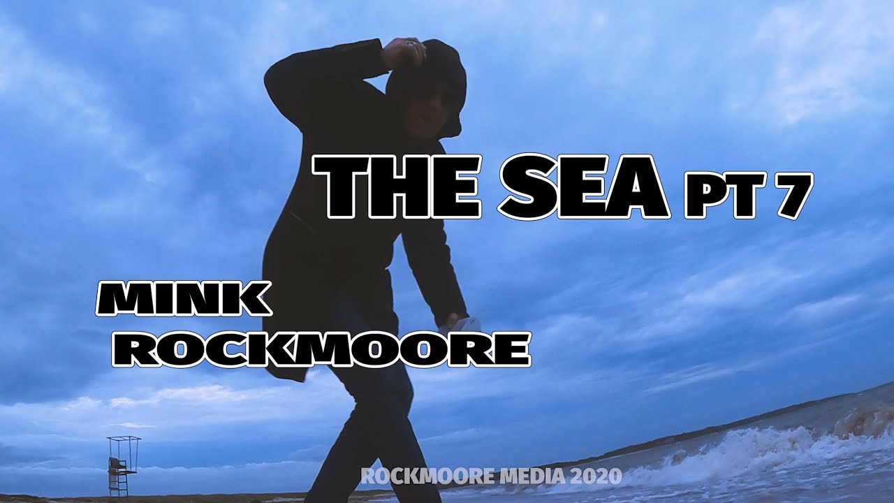 Mink Rockmoore - The Sea 7