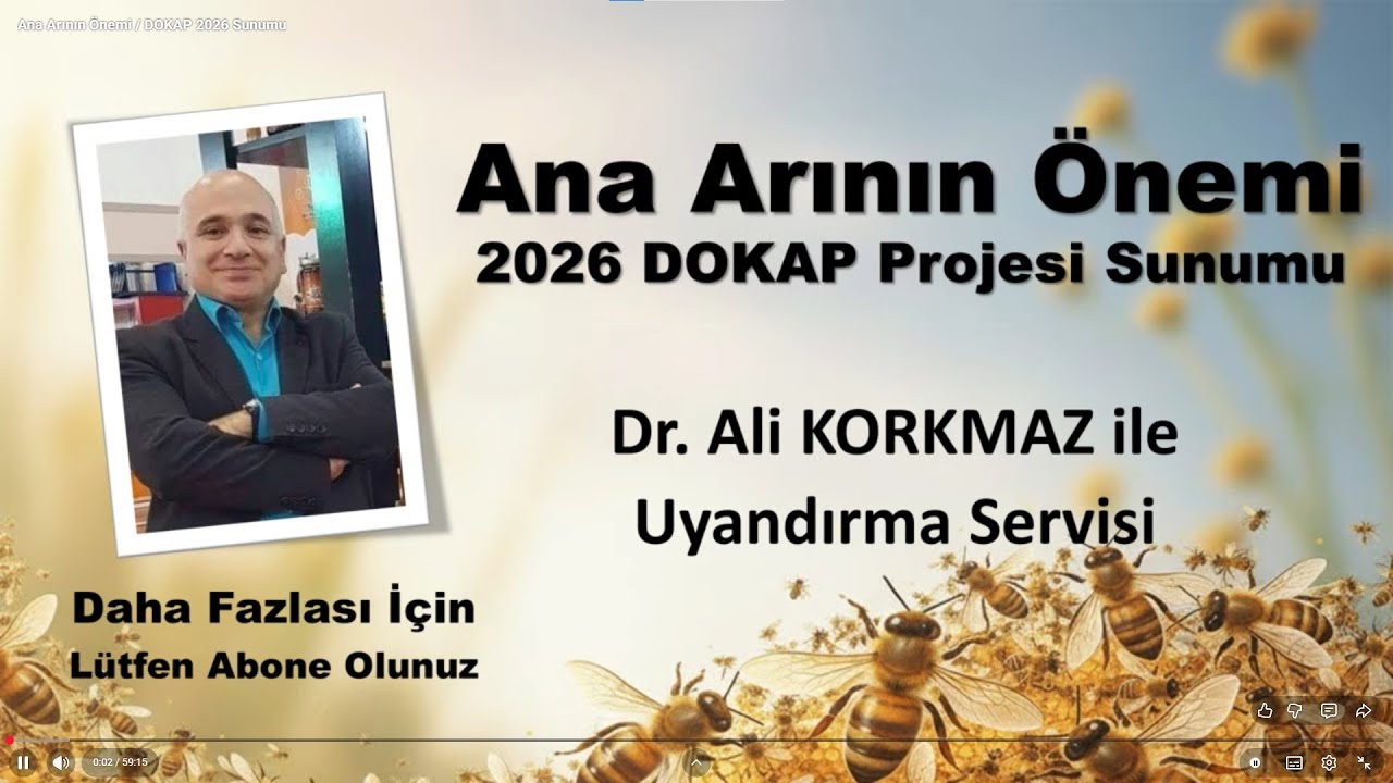 Ana Arının Önemi / DOKAP 2026 Sunumu