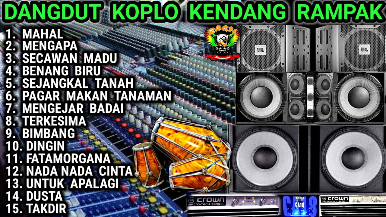 DANGDUT KOPLO KENDANG RAMPAK LAGU DANGDUT LAWAS - MAHAL - MENGAPA @RagilPongdut