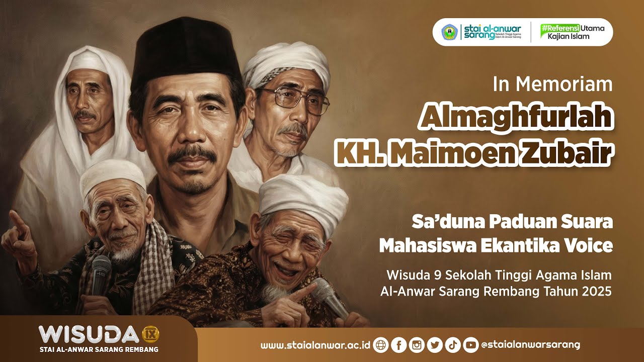 🔴IN MEMORIAM | Almaghfurlah KH. Maimoen Zubair | WISUDA 9 STAI AL-ANWAR SARANG | #khmaimoenzubair