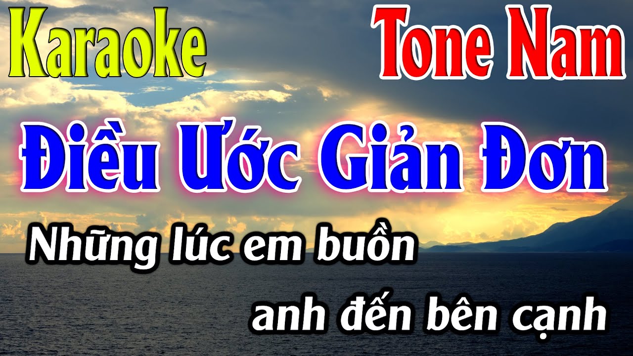 Điều Ước Giản Đơn Karaoke Tone Nam ( Gm ) Karaoke Lâm Organ