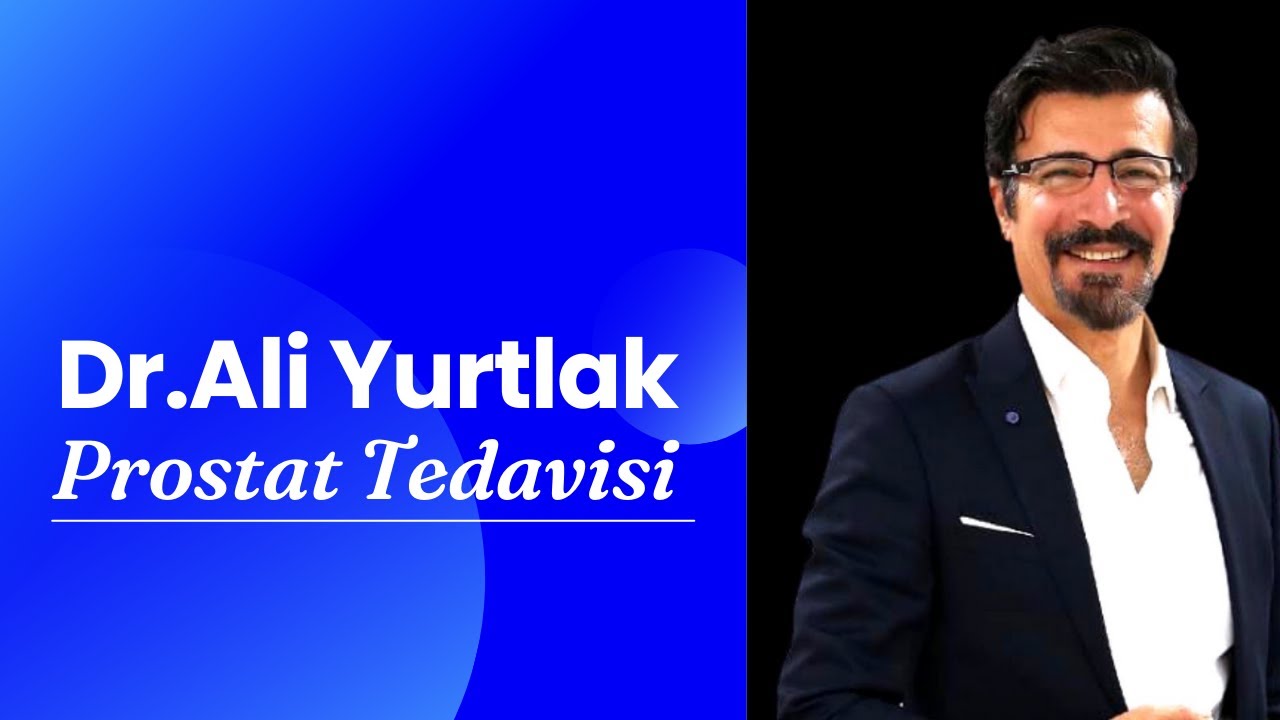 İyi Huylu Prostat Tedavisi Nedir ? Yöntemleri Nelerdir ? (Ameliyatsız Prostat Tedavisi)