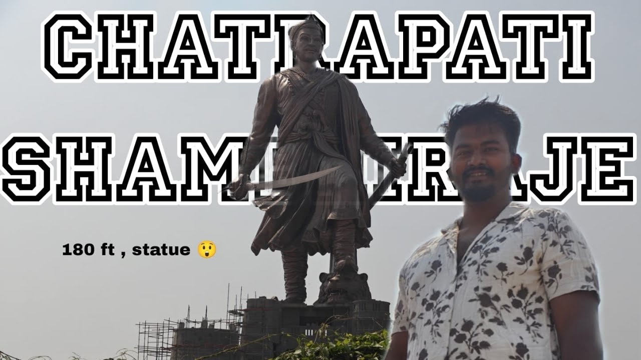 Shri. Chhatrapati Sambhaji Maharaj 🙏/ 180 ft ,Statue🙌😯