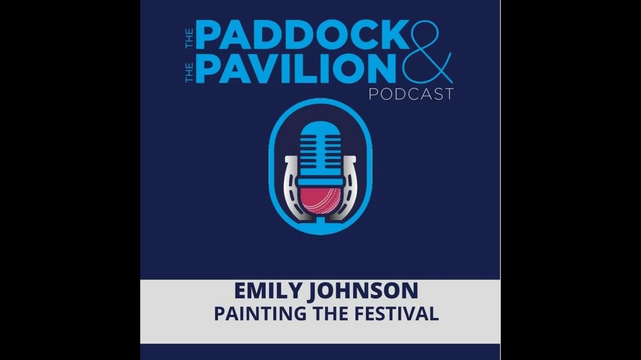 Ep 401 - Emily Johnson - Painting The Festival | The Paddock and The Pavilion - The Horse Racing...