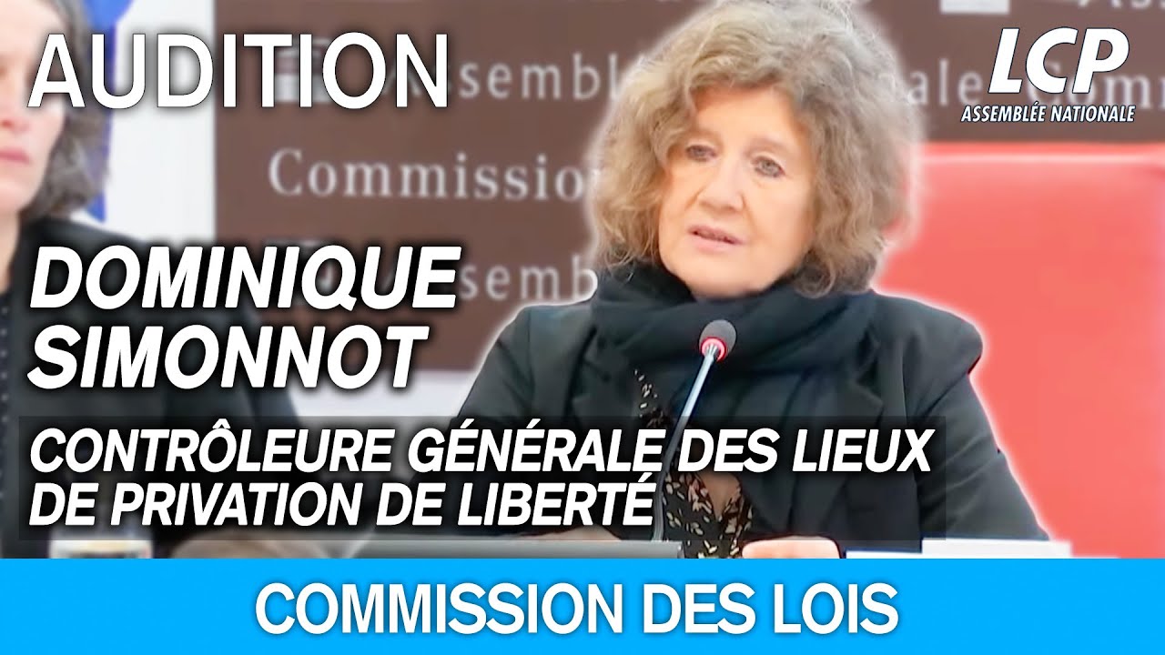 Lieux de privation de libertés : audition de Dominique Simonnot - 18/09/2024