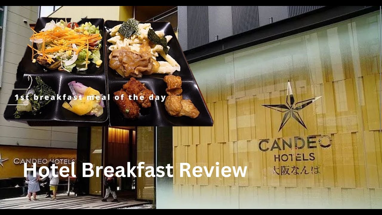 My breakfast review at Candeo hotel in Osaka 2024 #japanhotelreview #japanesefood #osaka