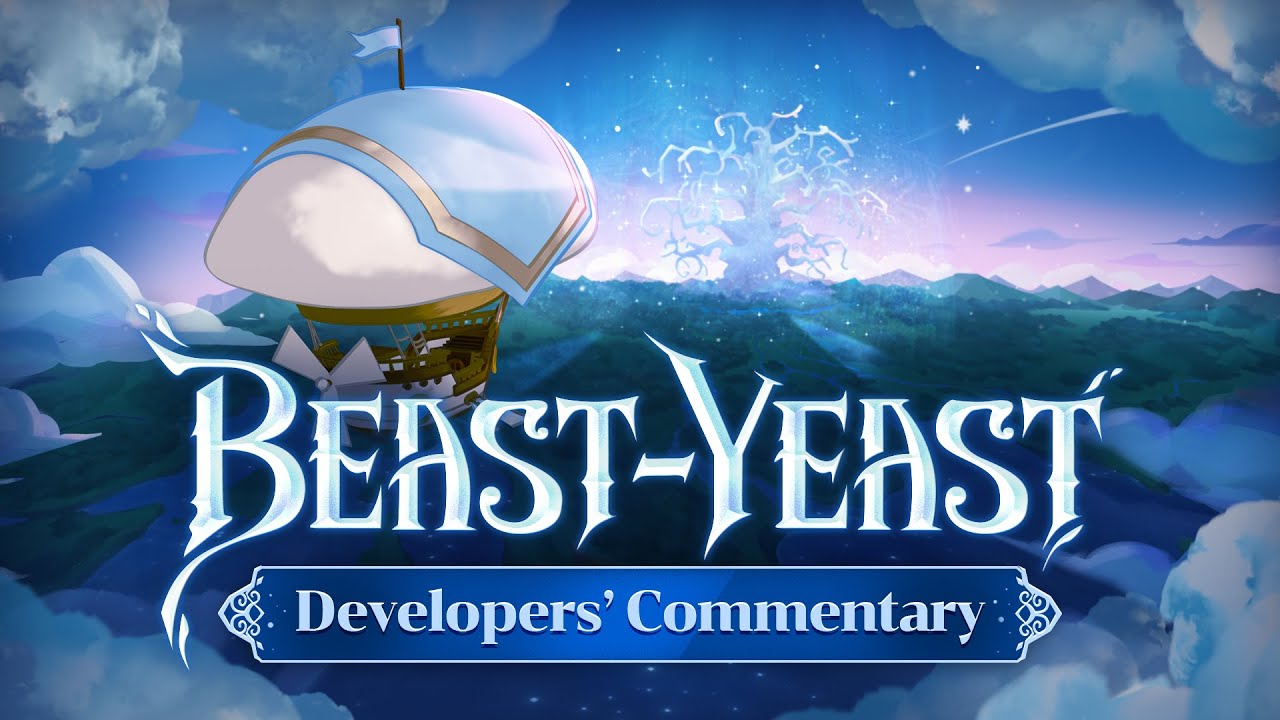 Welcome to Beast-Yeast! 🗺️ Developers' Commentary 💬