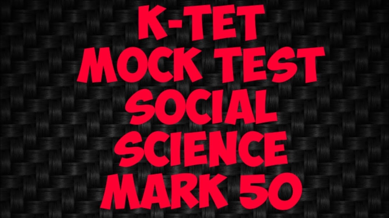 SS 1|| KTET  SOCIAL SCIENCE MOCKTEST