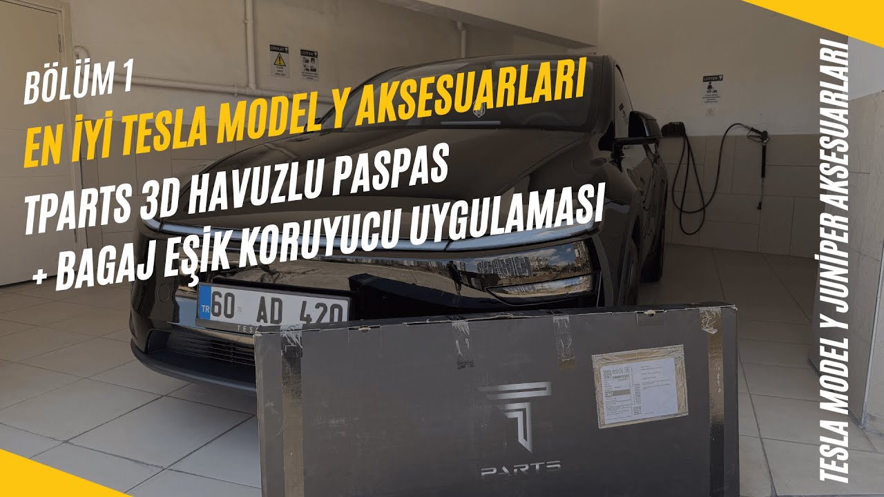 En İyi Tesla Model Y Juniper Aksesuarları B&ouml;l&uuml;m 1 | TParts 3D Havuzlu Paspas + Bagaj Eşik Uygulaması