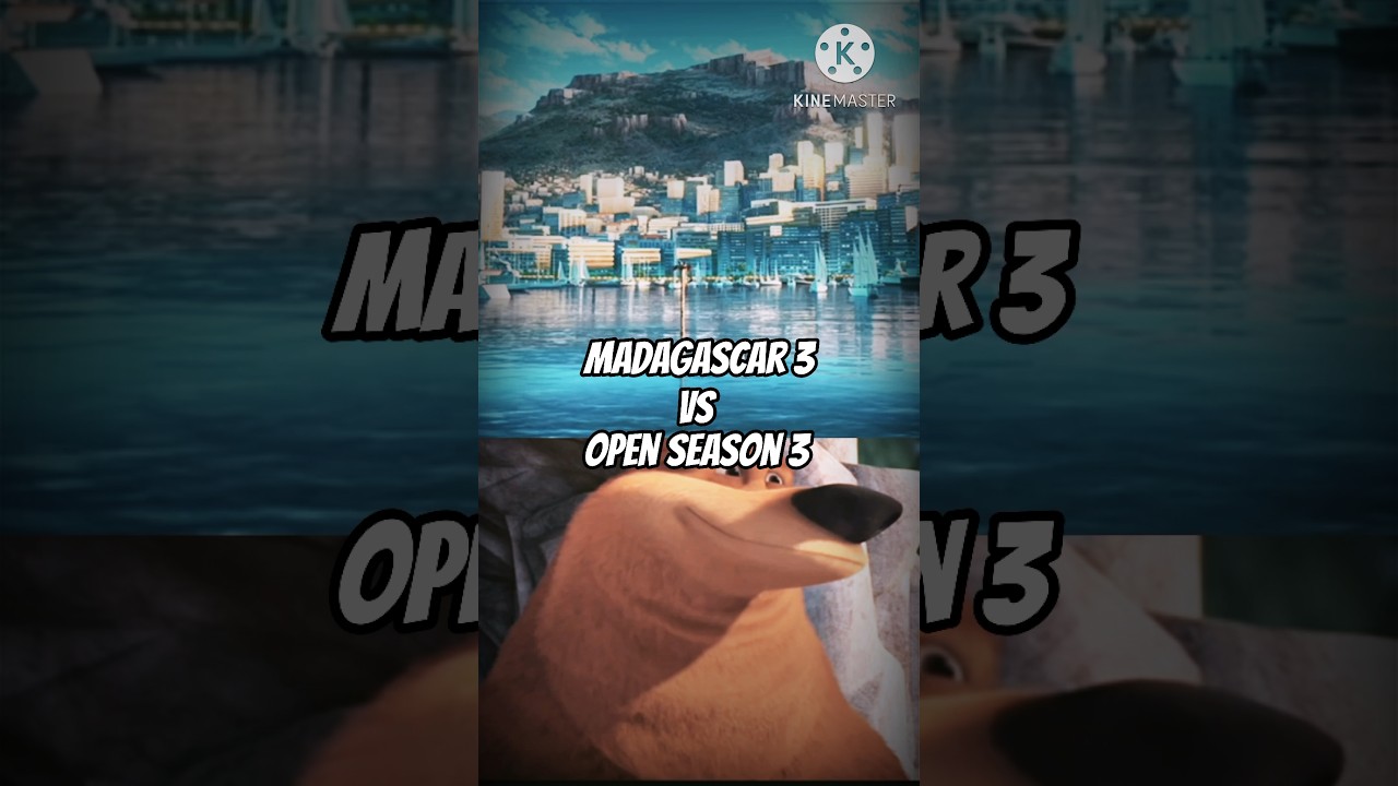 Madagascar 3 Vs Open Season 3 