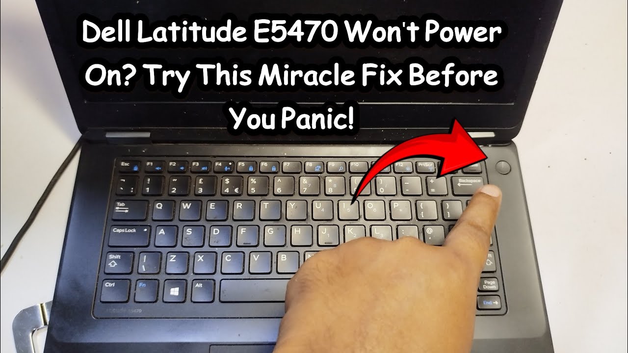 Dell Latitude E5470 Won't Power On? Try This Miracle Fix Before You Panic!