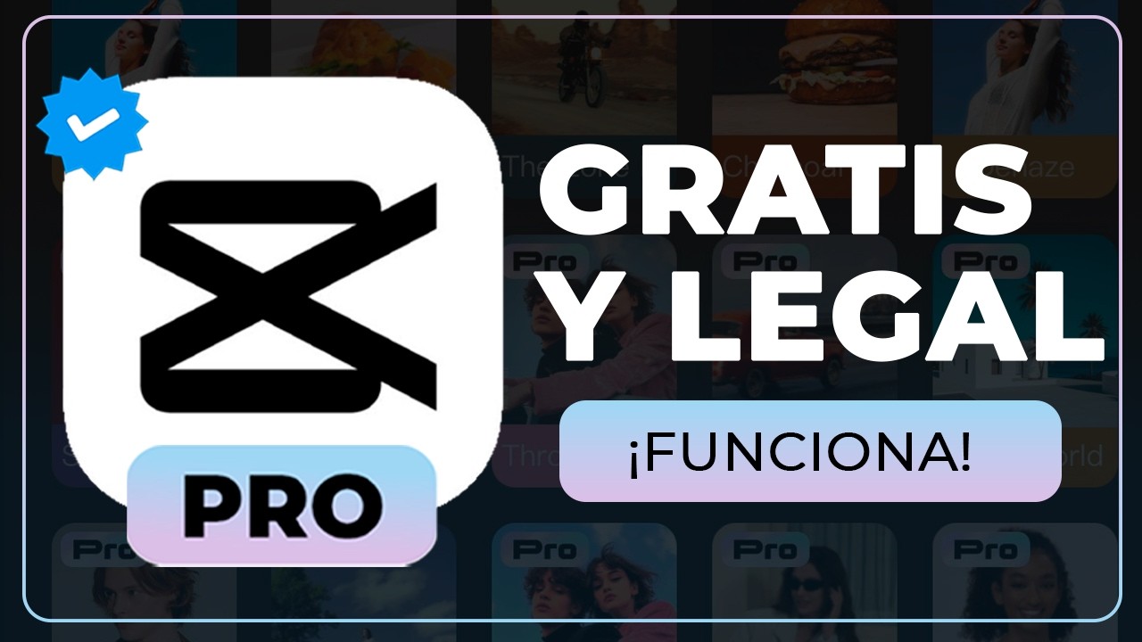 🔥 CapCut PRO Gratis - Todo Activado (100% Legal y Actualizado)