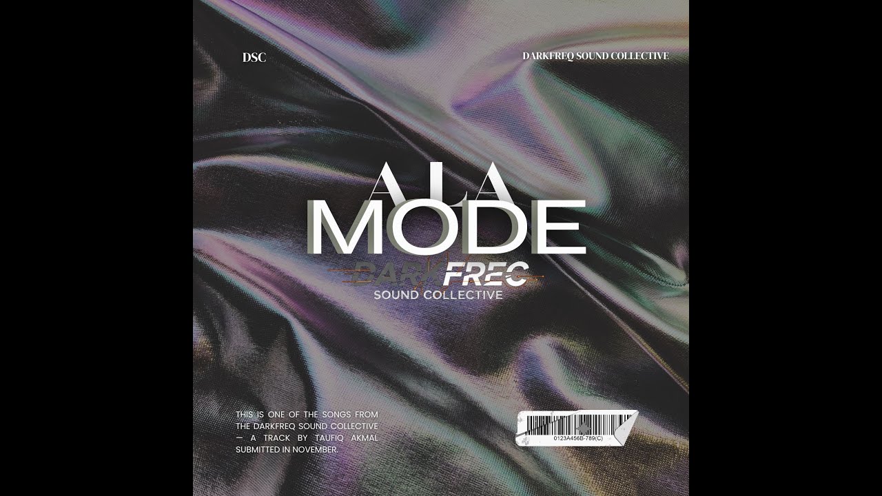 DSC - A LA MODE - ( TAUFIQ AKMAL EDIT )