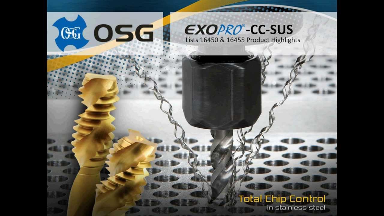 OSG EXOPRO® CC-SUS: Product Highlights Webinar