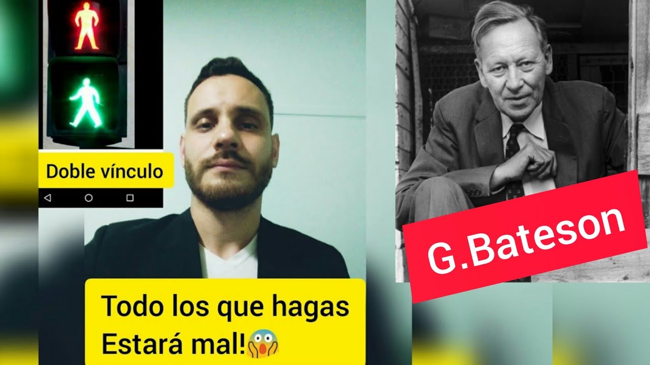 Teoría del doble vínculo - Gregory Bateson.