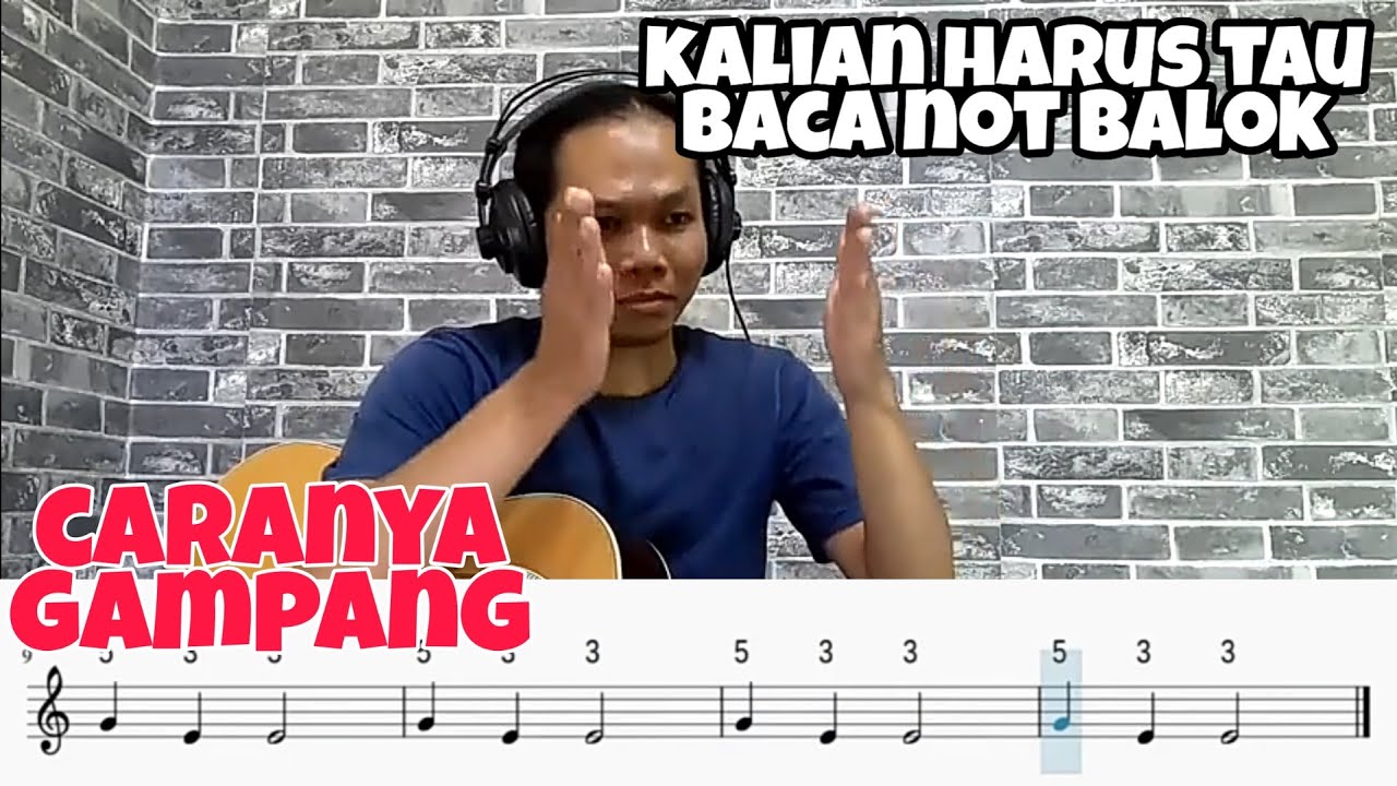 Dasar dasar belajar Gitar | Membaca Not Balok dan Angka | Belajar Gitar #9