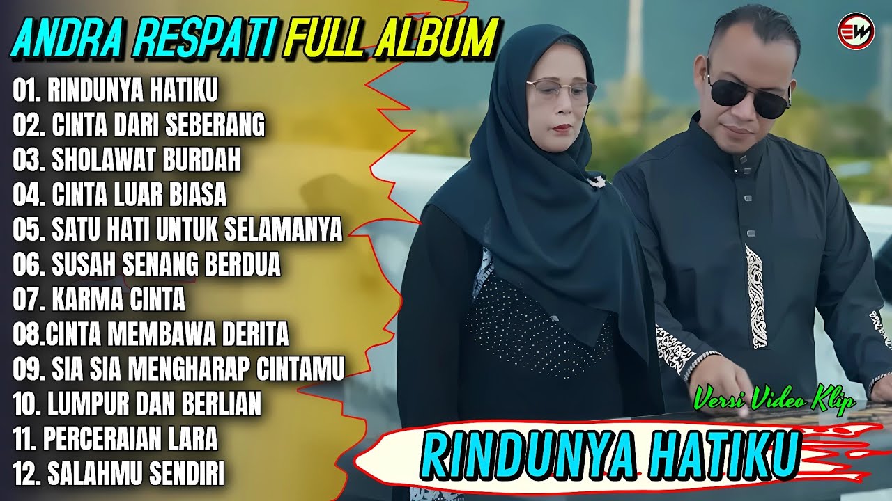 Andra Respati Full Album || RINDUNYA HATIKU - CINTA DARI SEBERANG - Pop Melayu Terpopuler - Trending