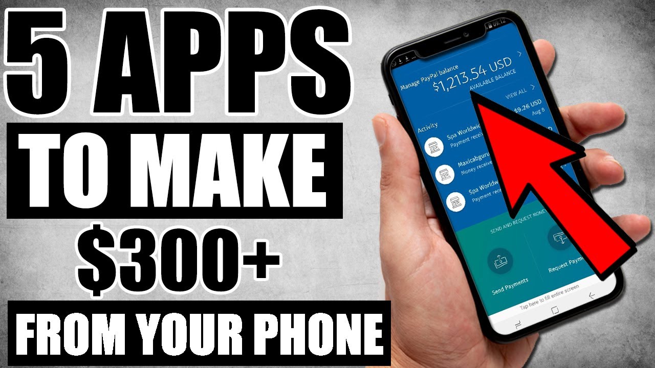 5 Apps To Make Money From Your Smartphone (2020)
