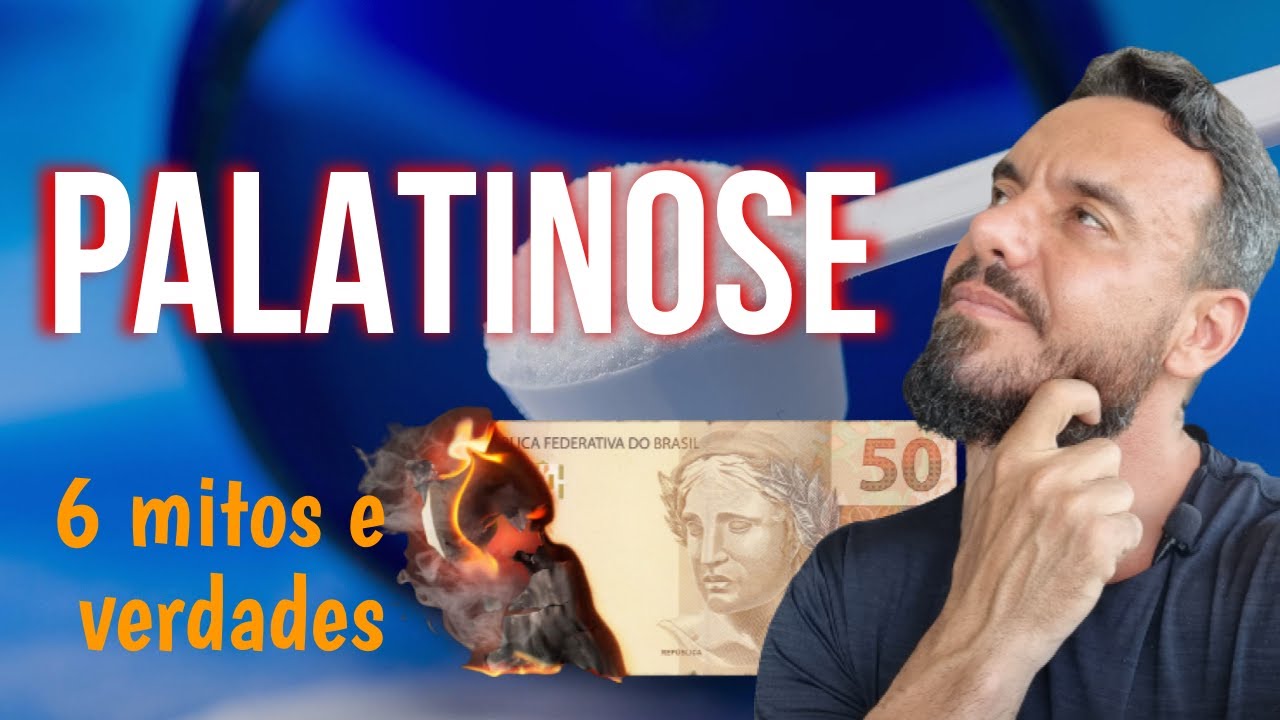 MITOS E VERDADES SOBRE PALATINOSE: NÃO JOGUE SEU DINHEIRO FORA