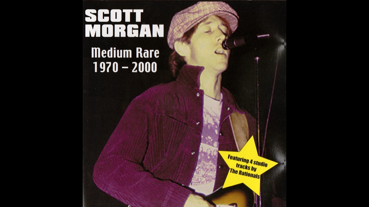 Scott Morgan - Medium Rare 1970-2000