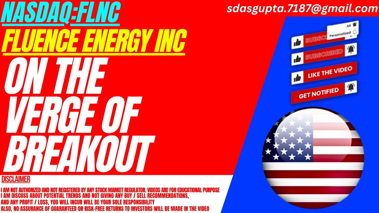 FLUENCE ENERGY STOCK : ON THE VERGE OF BREAKOUT | FLNC STOCK