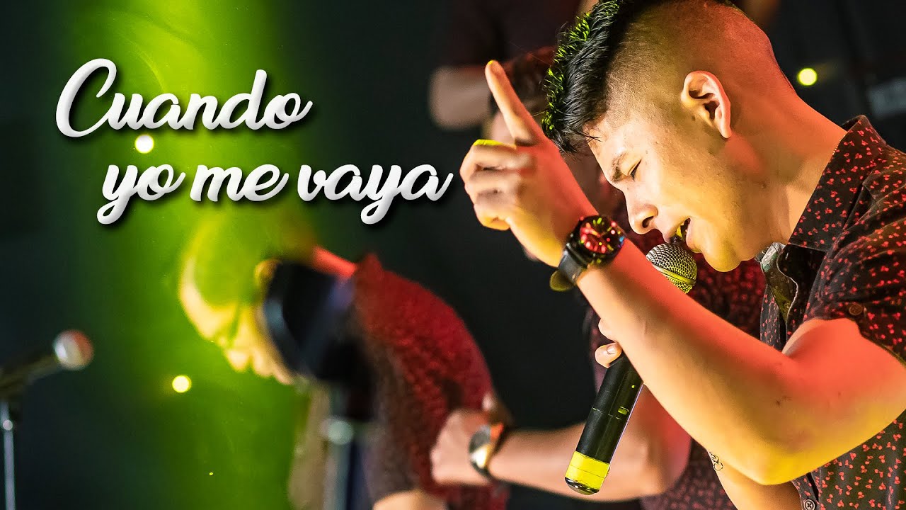 LOS MAQUIS - CUANDO YO ME VAYA