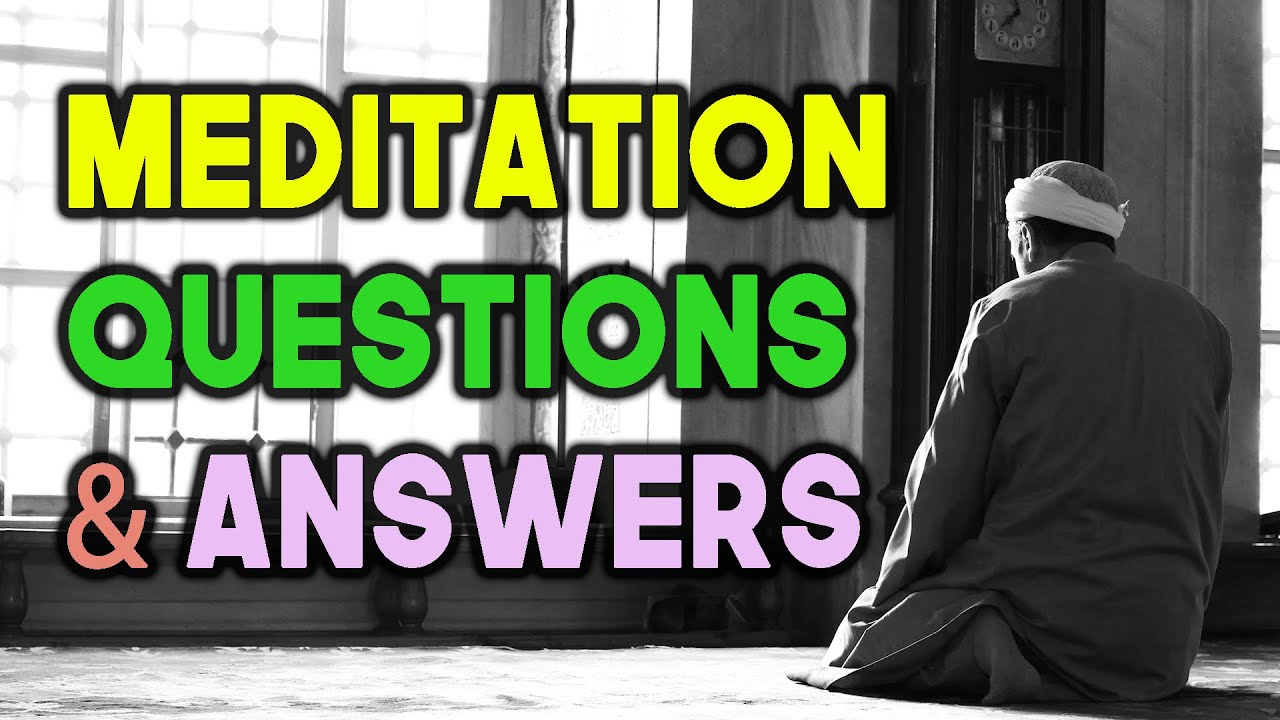 What is Tafakkur and Meditation in Islam? First Meditation Q & A Sufi Meditation Centre