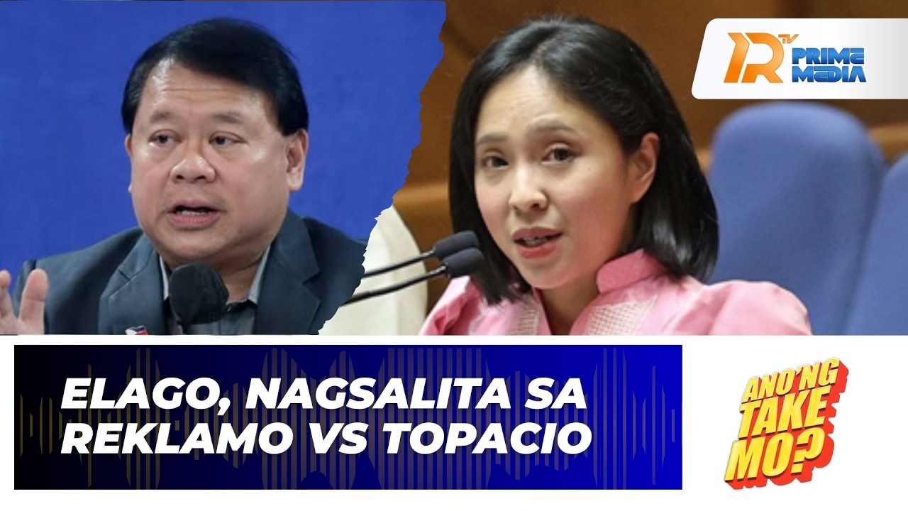 Rep. Sarah Elago, naglabas ng pahayag sa reklamong laban kay Ferdinand Topacio | Ano’ng Take Mo?