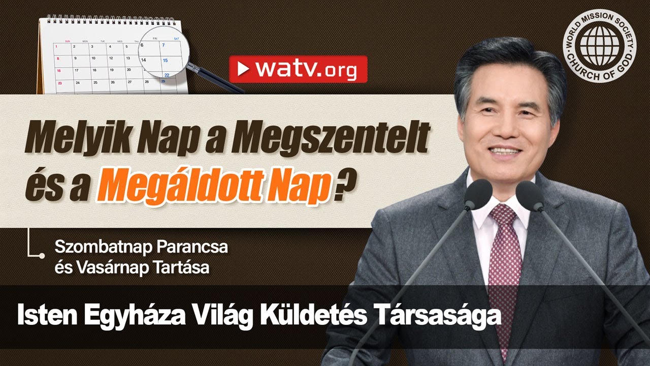 Szombatnap Parancsa &eacute;s Vas&aacute;rnap Tart&aacute;sa | Isten Egyh&aacute;za, &Aacute;nszh&aacute;ngh&oacute;ng, Anyaisten