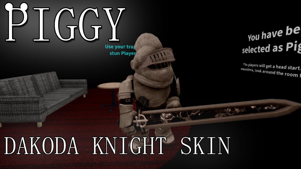 Piggy - Dakoda Knight Skin Showcase