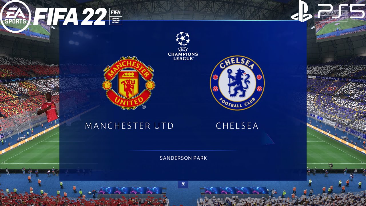 FIFA 22 PS5 | «Манчестер Юнайтед» — «Челси» | Лига чемпионов УЕФА
