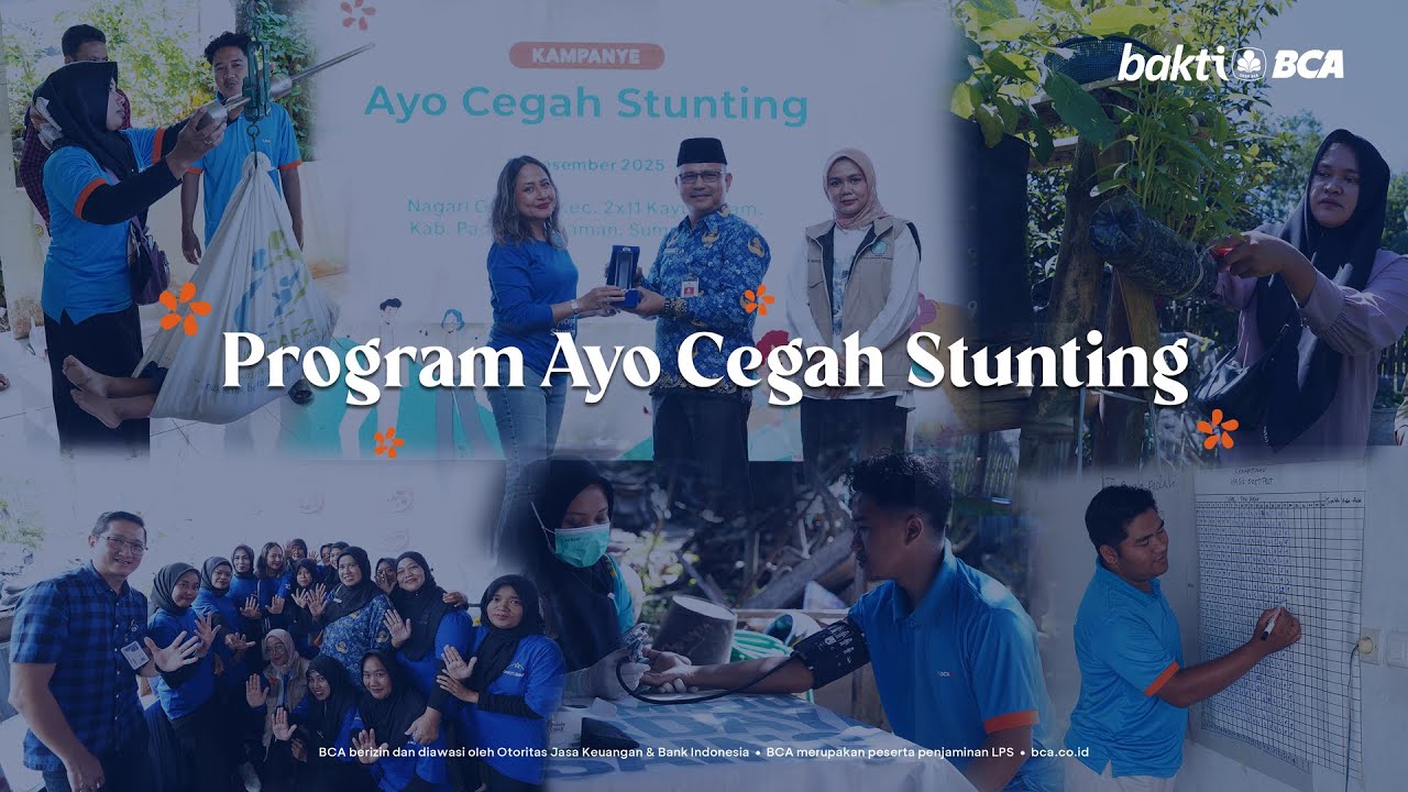Highlight Kegiatan Ayo Cegh Stunting - Bakti BCA
