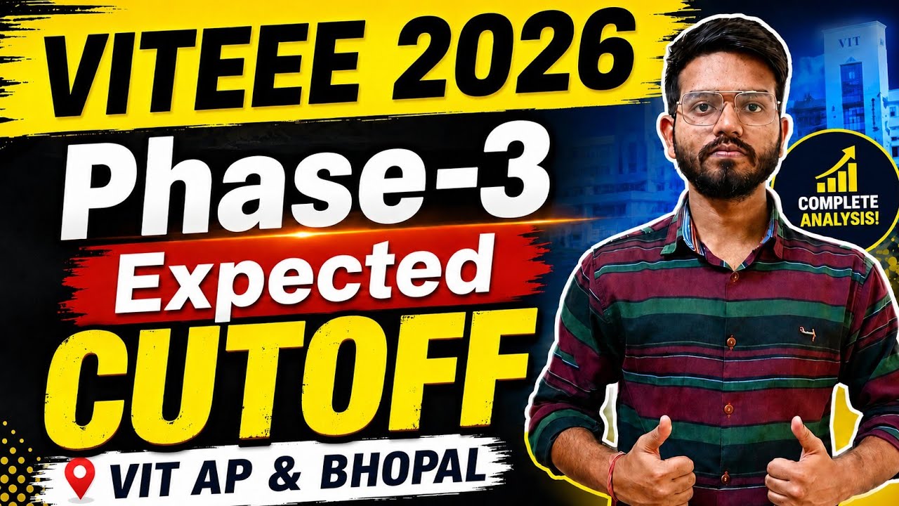 Viteee 2026 Phase 3 Expected Cutoff | Vit AP | Vit Bhopal #viteee2026