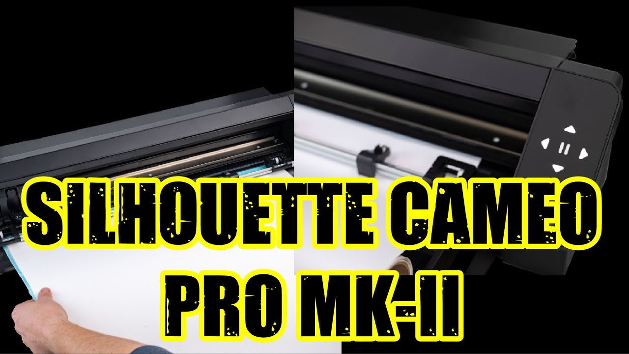 Silhouette CAMEO PRO MK-II