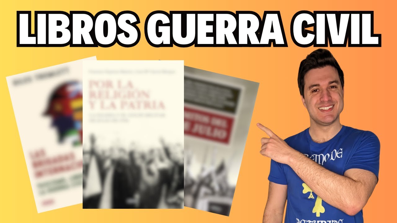 Los 13 MEJORES LIBROS sobre la GUERRA CIVIL ESPAÑOLA