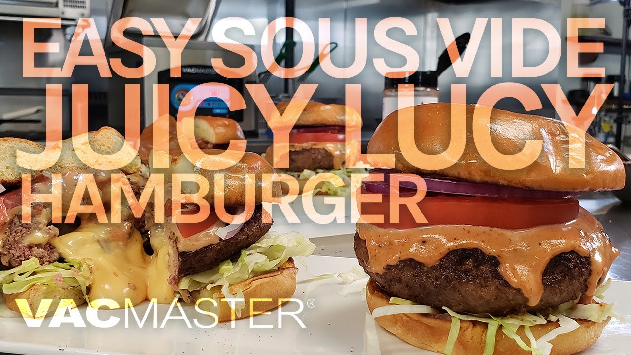 Sous Vide Juicy Lucy Hamburger Recipe