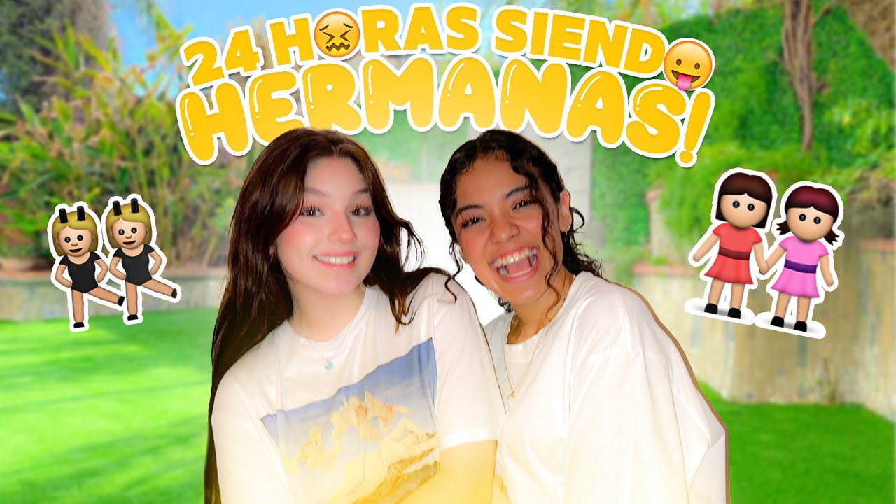 24 HRS SIENDO HERMANA DE ZOE !!